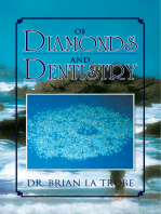 Of Diamonds and Dentistry