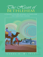 The Heart of Bethlehem: A Twenty-Five Day Journey of Faith for the Christmas Season