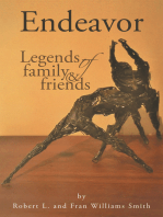 Endeavor: Legends of Family and Friends