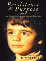 Persistence & Purpose: My Life with a Language Learning Disability