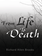 From Life to Death