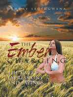 The Ember Charging: The Sweet Expressions and Sayings