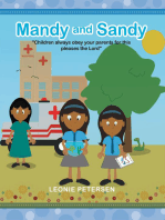 Mandy and Sandy: "Children Always Obey Your Parents for This Pleases the Lord"