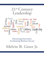 21St Century Leadership: Harnessing Innovation, Accelerating Business Success