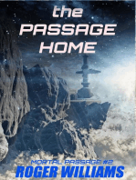 The Passage Home: Mortal Passage, #2