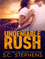 Undeniable Rush