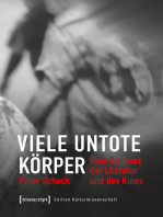 Viele untote Körper: Über Zombies der Literatur und des Kinos