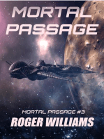 Mortal Passage: Mortal Passage, #3