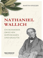 Nathaniel Wallich: Ein Botaniker zwischen Kopenhagen und Kalkutta