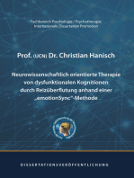 Neurowissenschaftlich orientierte Therapie von dysfunktionalen Kognitionen durch Reizüberflutung anhand einer emotionSync-Methode: Dissertation