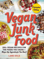 Vegan Junk Food, Expanded Edition: 200+ Vegan Recipes for the Foods You Crave—Minus the Ingredients You Don't