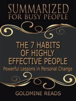 The 7 Habits of Highly Effective People - Summarized for Busy People: Powerful Lessons in Personal Change: Based on the Book by Stephen Covey