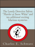 The Lonely Detective Solves 'Murder at Snow White'