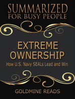 Extreme Ownership - Summarized for Busy People: How U.S. Navy SEALs Lead and Win: Based on the Book by Jocko Willink and Leif Babin