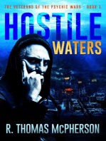 Hostile Waters: The Veterans of the Psychic Wars, #1