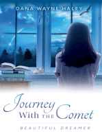 Journey With the Comet: Beautiful Dreamer