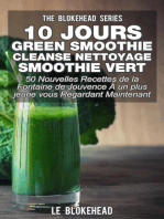10 jours Green Smoothie Cleanse Nettoyage Smoothie vert 