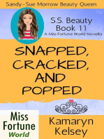 Snapped, Cracked, and Popped: Miss Fortune World: SS Beauty, #11