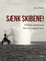 Sænk skibene! Flådens sænkning den 29. august 1943