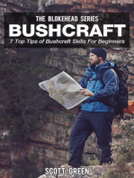 Bushcraft: 7 Top Tip Of Bushcraft Skills For Beginners: The Blokehead Success Series