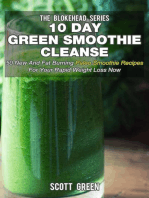 10 Day Green Smoothie Cleanse: 50 New and Fat Burning Paleo Smoothie Recipes for your Rapid Weight Loss Now: The Blokehead Success Series
