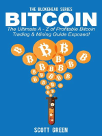 Bitcoin: The Ultimate A - Z Of Profitable Bitcoin Trading & Mining Guide Exposed!: The Blokehead Success Series