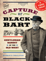 The Capture of Black Bart: Gentleman Bandit of the Old West