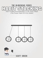 Habit Stacking: How To Beat Procrastination In 30+ Easy Steps (The Power Habit Of A Go Getter): The Blokehead Success Series