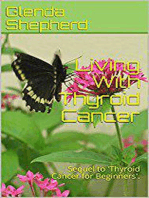 Living With Thyroid Cancer: Living With Thyroid Cancer, #2