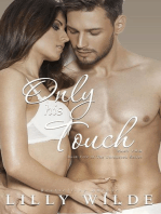 Only His Touch, Part Two