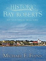 Bay Roberts: Not Your Typical Small Town