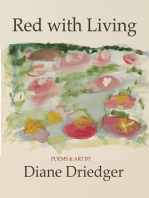 Red With Living: Poems and Art