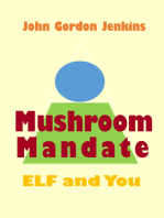 Mushroom Mandate