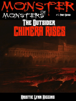 Monster of Monsters #1 Part Seven: The Outsider, Chimera Rises