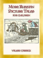 MORE RUSSIAN PICTURE TALES - 10 more illustrated Russian tales for children