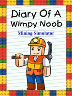 Diary of a Wimpy Noob