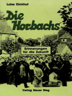Die Horbachs: Erinnerungen für die Zukunft