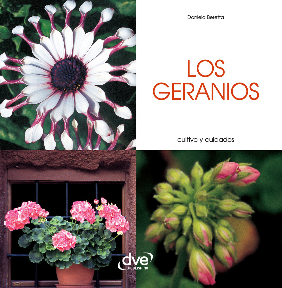 Lee Los geranios - Cultivo y cuidados de Daniela Beretta - Libro  electrónico | Scribd