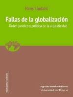 Fallas de la globalización: Orden jurídico y política de la a-juricidad