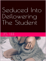 Seduced Into Deflowering The Student