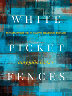 White Picket Fences