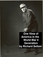 One View of America in the World War II Generation: The Life and Times of Richard Warren Seltzer, Born June 5, 1923