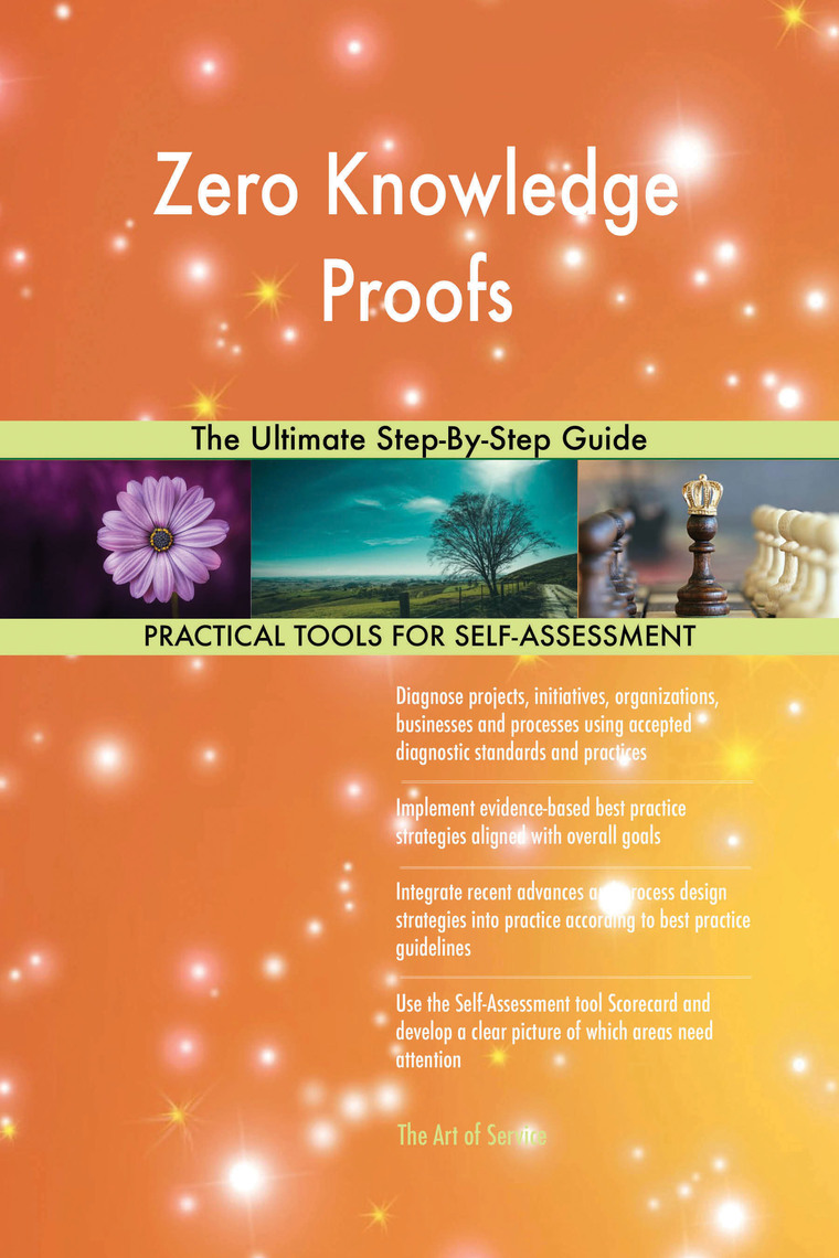 Zero Knowledge Proofs The Ultimate StepByStep Guide by Gerardus