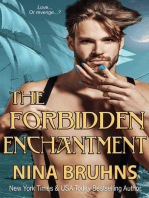 The Forbidden Enchantment - a full-length sexy contemporary romance novel