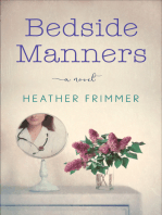 Bedside Manners: A Novel