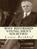 Why Reformed Young Men's Societies