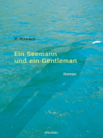 Ein Seemann und ein Gentleman: Roman