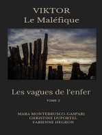 Les vagues de l'enfer (2): ViKtor le maléfique