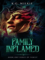 Family Inflamed: Force of Family Book 1