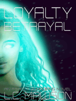 Loyalty/Betrayal: Aspects, #5